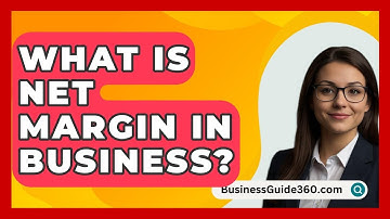 What Is Net Margin In Business? - BusinessGuide360.com