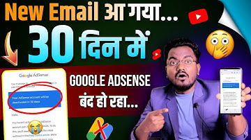 Alert ⚠️ Your Google Adsense Account will be Deactivated in 30 Days || Adsense New Update 2023