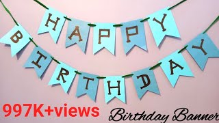Birthday Banner| DIY Birthday Party Decorations|Happy Birthday Banner