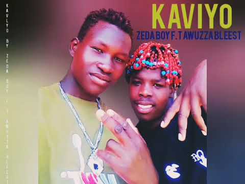 KAVLYO By Zeda Boy F T Awuzza Bleest 