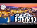 Girit: Heraklion &amp; Rethymno