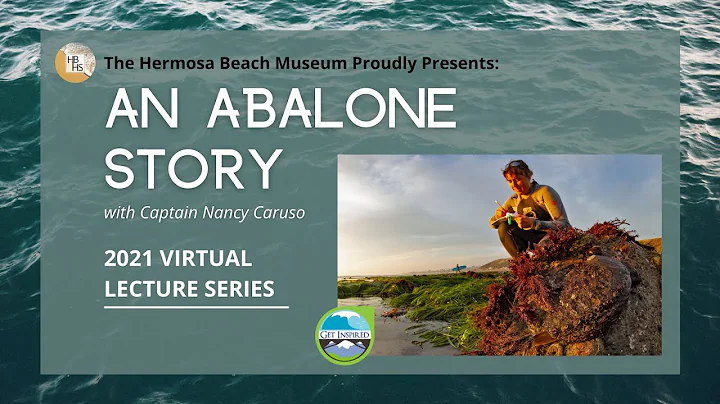 Virtual Lecture Series: An Abalone Story with Capt...