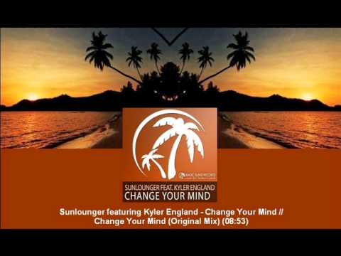 sunlounger ft kyler england change your mind