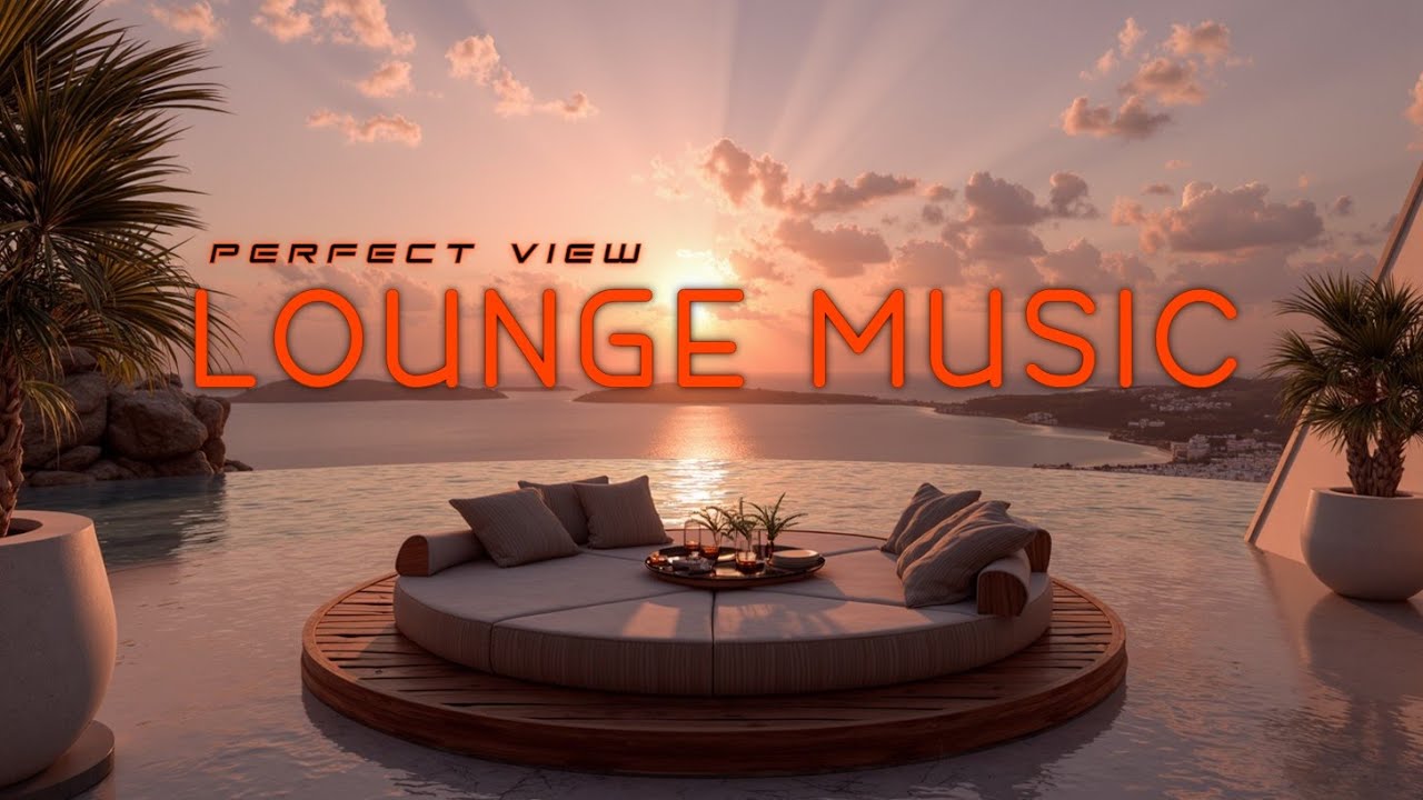 Golden Hour Lounge Music ~ Luxury Chillout Vibes for Sunset Relaxation ...