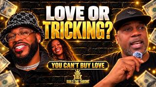 Does she love you or love what you pay for | Real Relationship vs Tricking