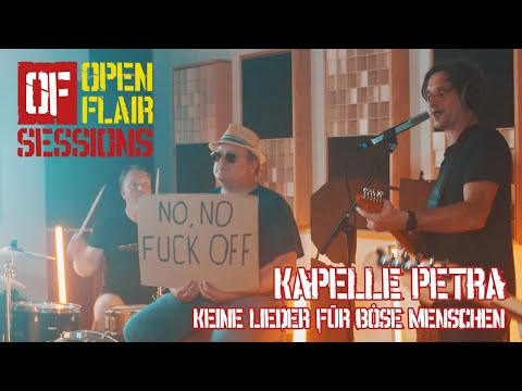 KAPELLE PETRA - "Keine Lieder für böse Menschen" - OPEN FLAIR FESTIVAL 2024 SESSION