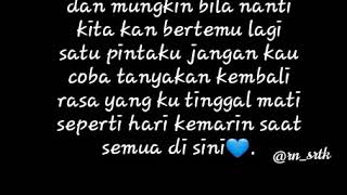 Story wa -Dan mungkin bila nanti