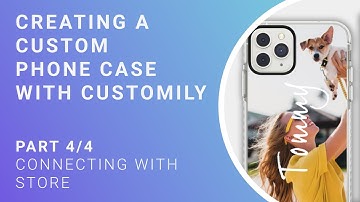 Personalized Phone Case Tutorial - Part 4/4 - Connecting templates with your store
