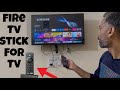 Amazon fire tv stick for tv