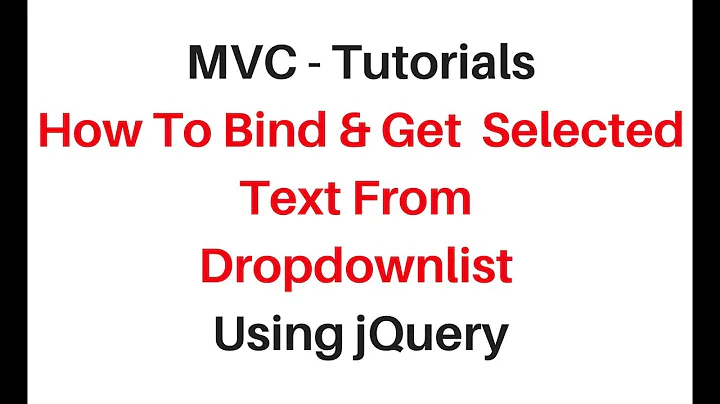 mvc get selected value from dropdownlist c# 4.6