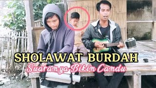 Pengamen Asal Kronjo || bersuara emas - Sholawat Burdah