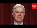 'There Have Been Some Developments': Neil Gorsuch Asks Lawyer Why Previous Case Must Be Overruled