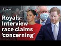 Meghan and Harry: Buckingham Palace says race issue 'concerning' but 'recollections may vary'