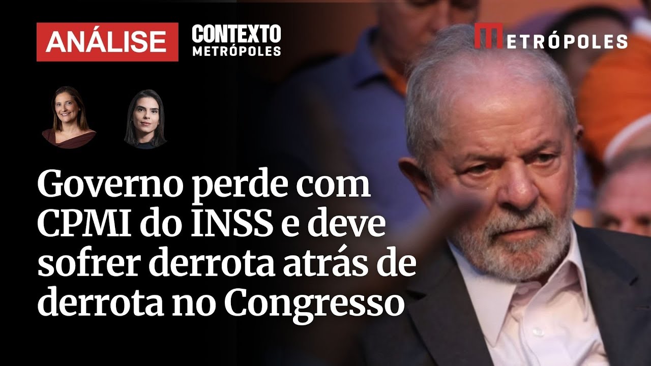 Governo perde com CPMI do INSS e deve sofrer derrota atrás de derrota ...