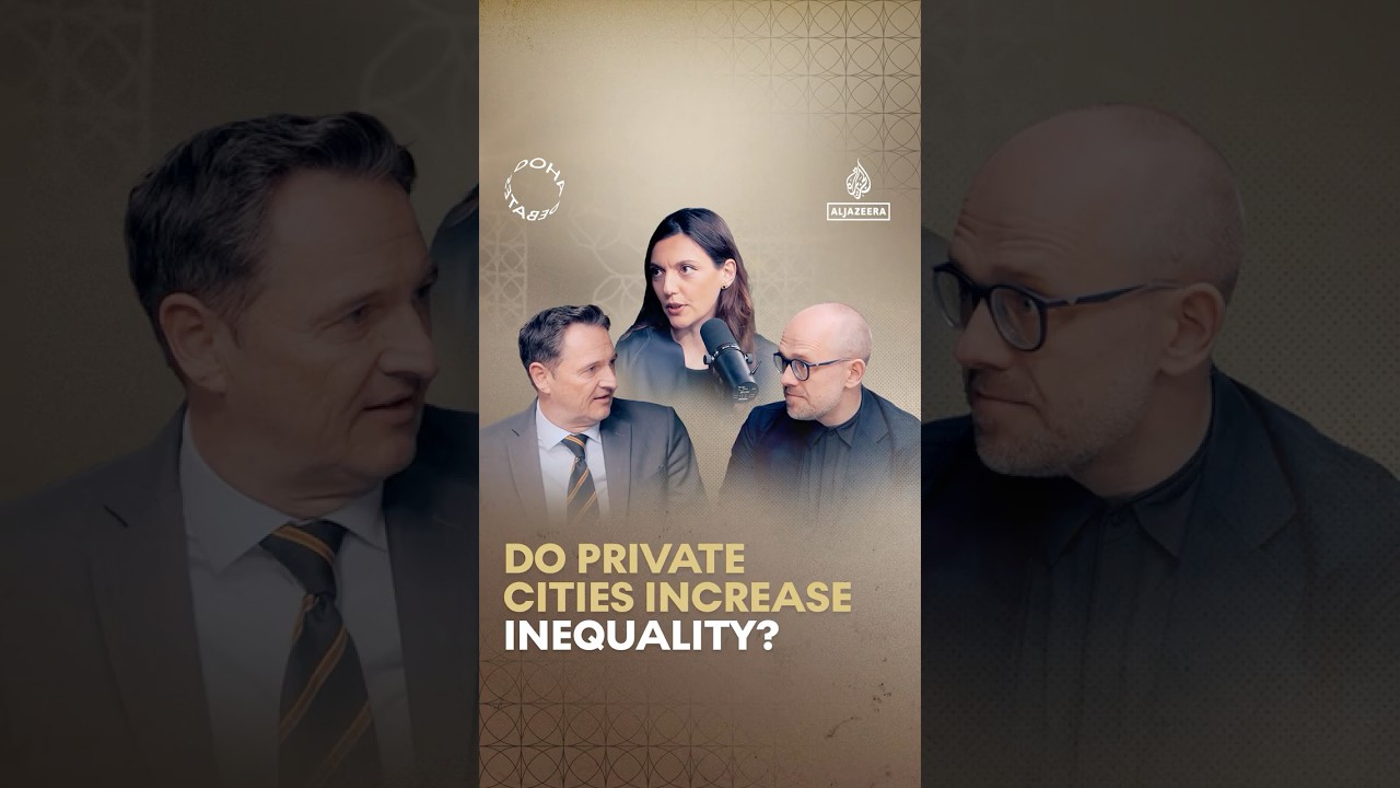Do private cities increase inequality? #DohaDebates #Shorts #Podcast