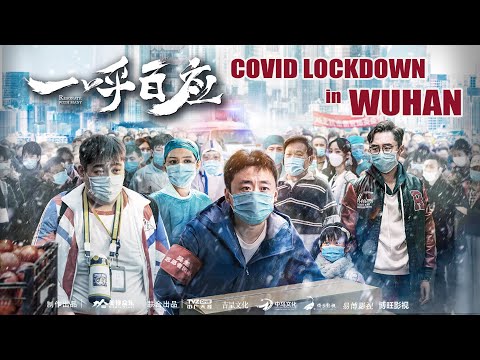 [Full Movie] 一呼百应 Covid Lockdown in Wuhan | 武汉抗疫电影 Documentary film HD