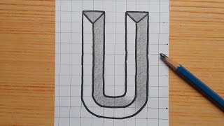 Simple 3d Drawing Letter U / How To Draw Capital Alphabet Easy For Beginners #shorts