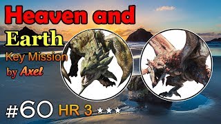 MHGU Chapter 60 HR 3 ★ HEAVEN AND EARTH Key Quest Hunt Mission Gameplay