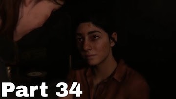 THE LAST OF US 2 Walkthrough Gameplay Part 34 - (Last of Us Part 2) - No Commentary  - PS4