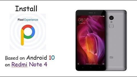 Install Pixel Experience rom on Redmi Note 4