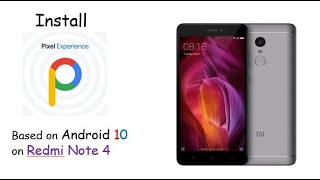 Install Pixel Experience rom on Redmi Note 4 Wealth