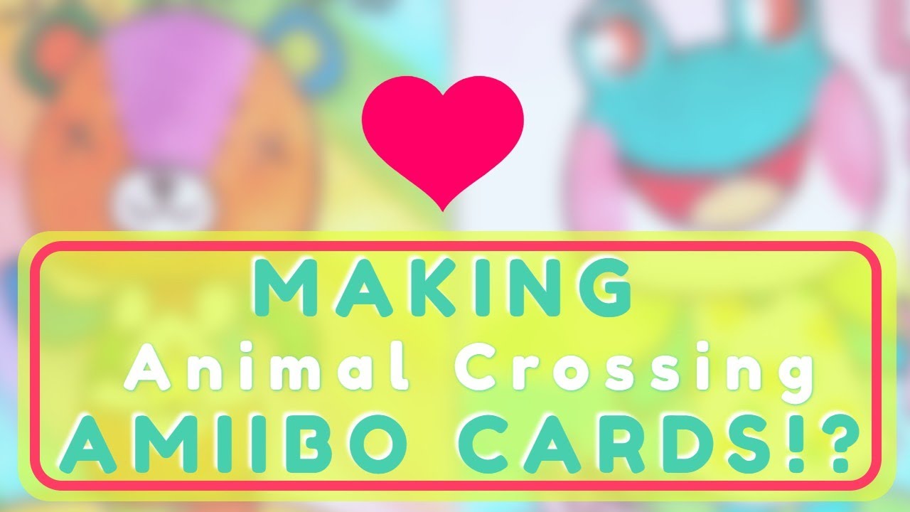 MAKING ANIMAL CROSSING AMIIBO CARDS 😱 | how to make amiibo cards w