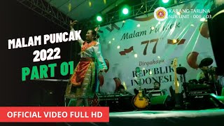 Semarak Malam Puncak HUT RI Ke 77 Tahun ( Video HD) (PART 1)