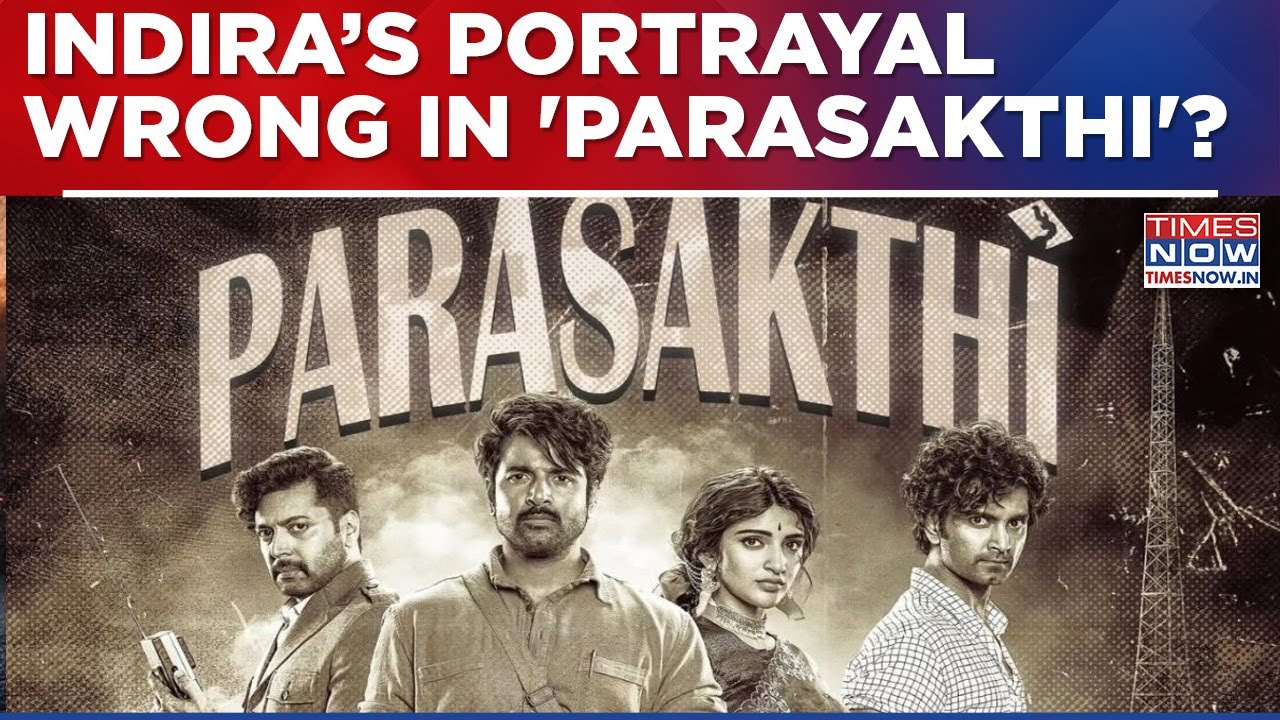 Congress Seeks Ban On Parasakthi, Questions Indira Gandhi's Portrayal, Calls It 'Fabrication'