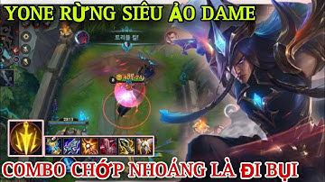 LMHT tốc chiến : Yone với lối đi rừng cơ bản sốc dame siêu ảo