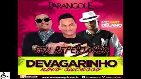 Thumbnail of PARANGOLÉ (PART. MC DELANO) - DEVAGARINHO