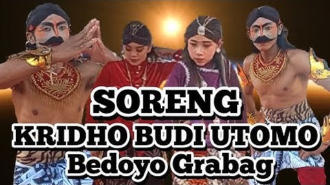 Kompak !!! || Soreng Kridho Budi Utomo Bedoyo live perform Dorit Grabag@Nauraadventure