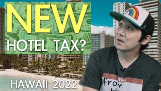 Hawaii's Newest Hotel Tax Explained