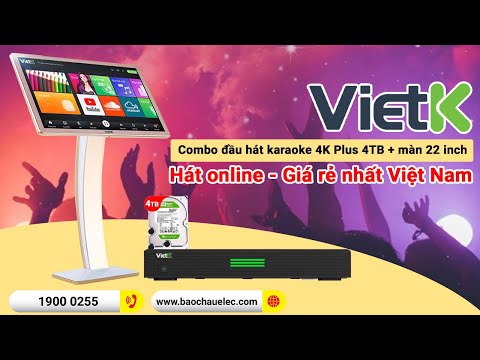 Video Đầu VietK 4K Plus 4TB + màn 22 inch - Hát karaoke... - youtube