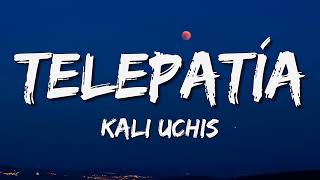 Kali Uchis ≛ Telepatia  (Letra)