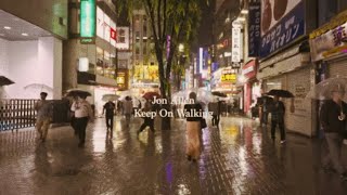 Jon Allen - Keep On Walking (Lyric Video)