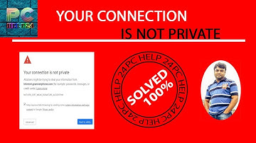 Google chrome fix your connection is not private  || how to fix your connection is not private