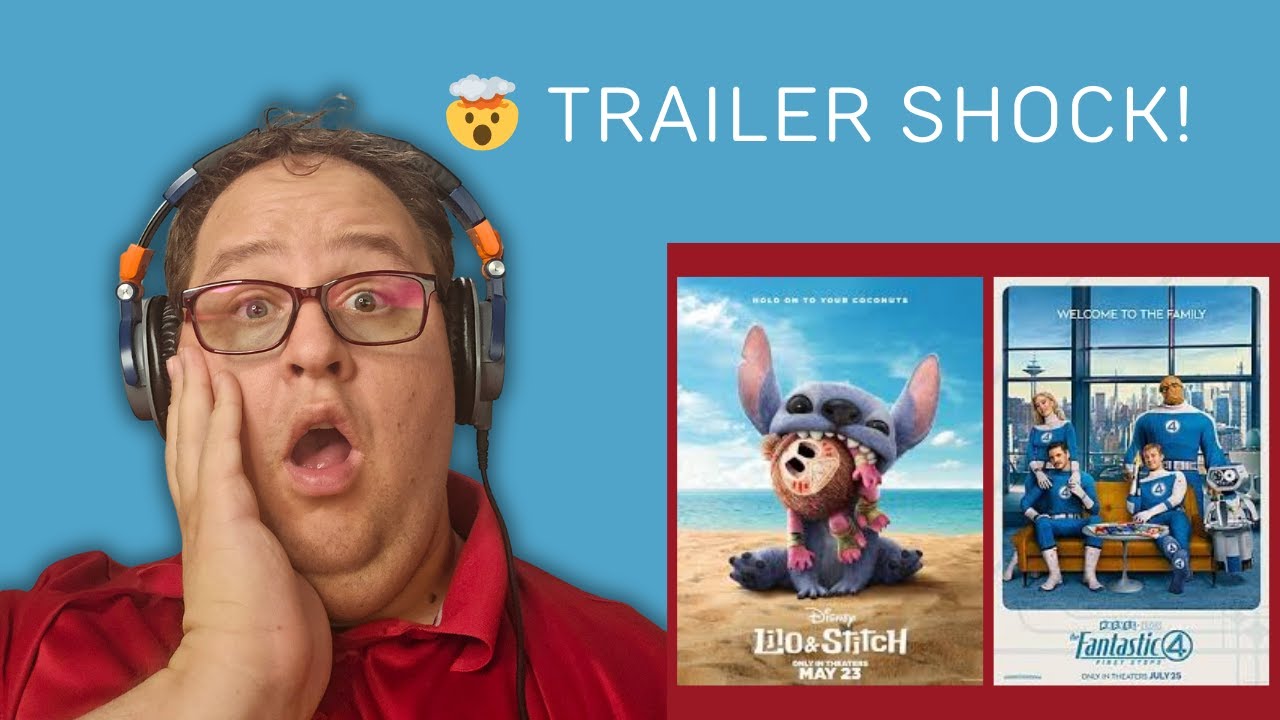 Fantastic 4 LOOKS WILD! + F1, Lilo & Stitch, Last of Us S2 & DMC Trailers REACTION!
