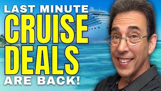 Last Minute Cruise Deals Are Back