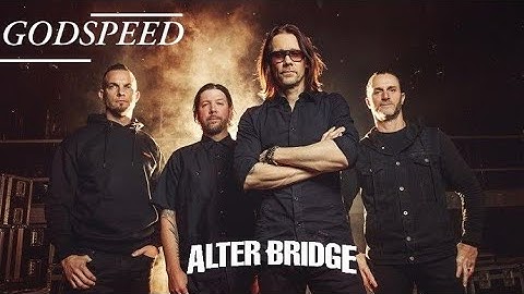 ALTER BRIDGE - GODSPEED | LEGENDADO