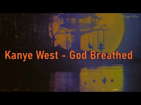 Kanye West - God Breathed (legendado) (Ft. Vory)