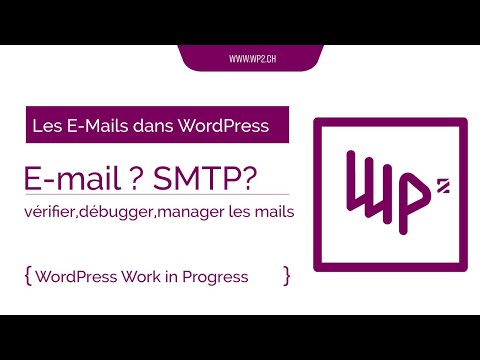 WP2 WordPress la gestion des e-mails