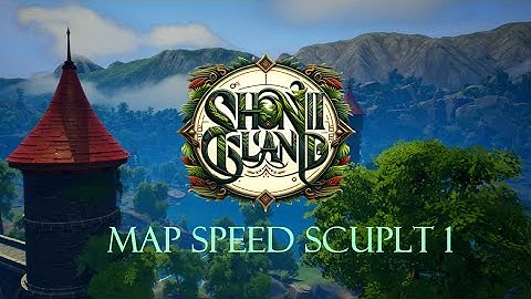 Shoni Island - Map Speed Sculpt - UE5