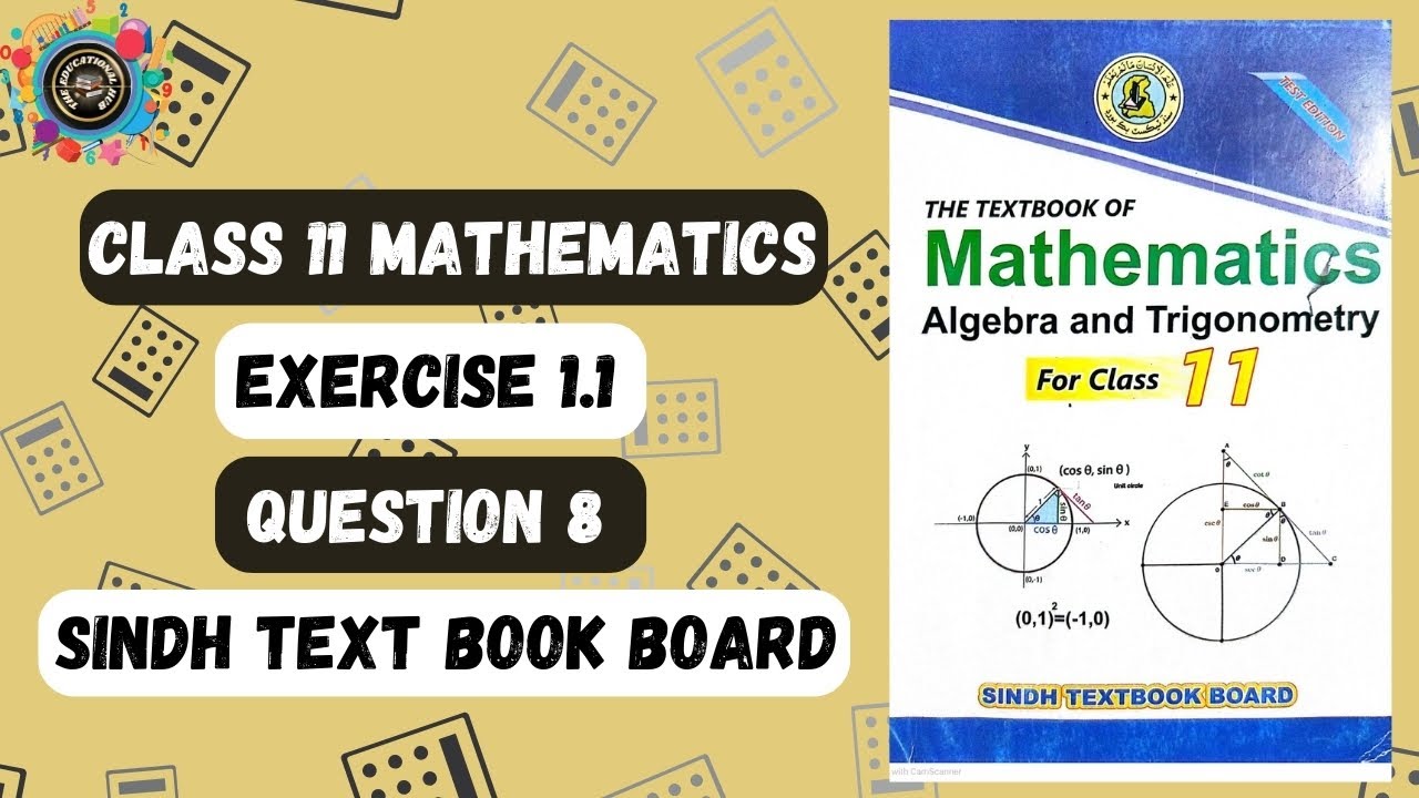 Exercise 1.1 Q8 | Class 11 New Maths | Sindh Board | Unit 1 - Complex ...