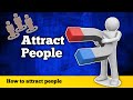 How to attract people  attract others for business  english  podcast by praveen