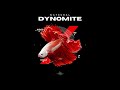 Dynamite - Nateural (Official Audio)