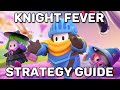 How To Win Everytime On Knight Fever! - Tips & Tricks