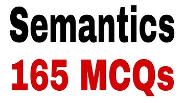 Semantics MCQs l Semantics Quiz l MCQs on Semantics l Semantics I Linguistics l English Lectureship