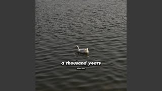 A Thousand Years