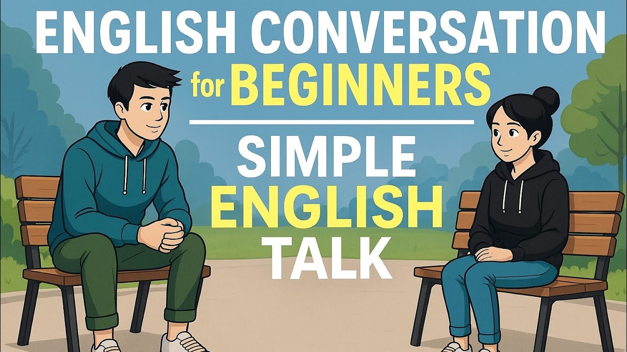 English Conversation for Beginners – Simple English Talk - YouTube