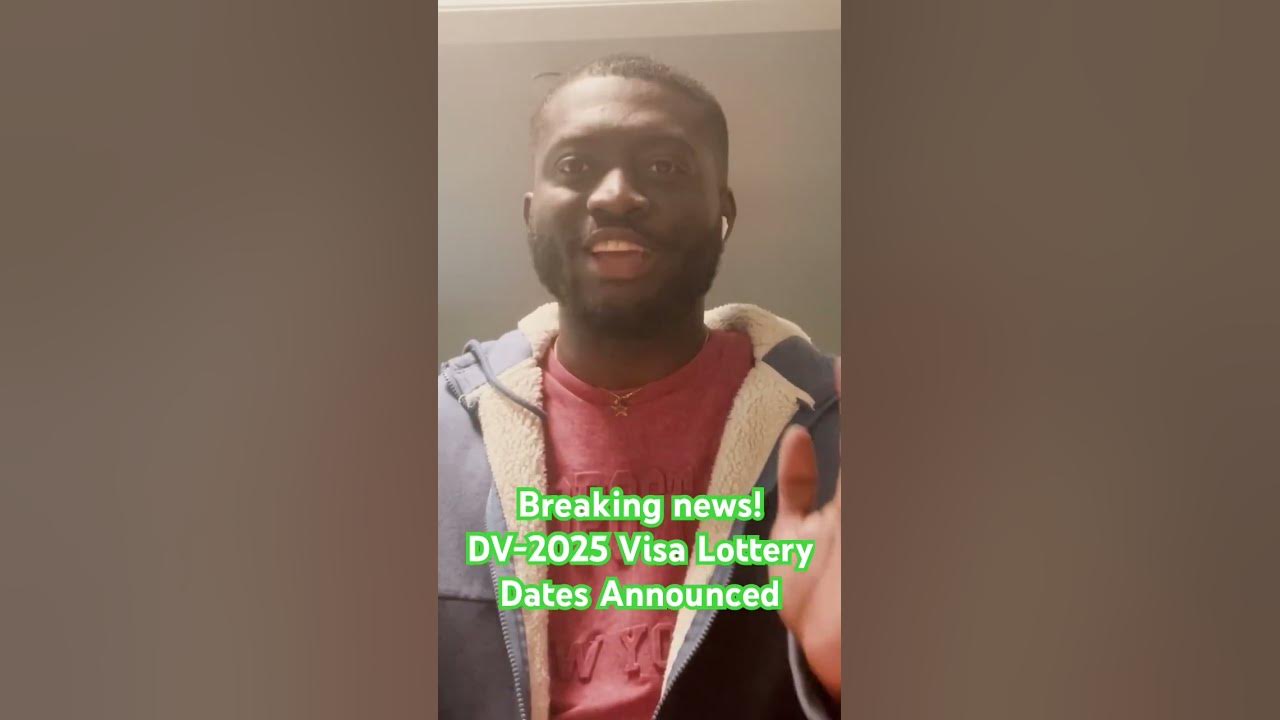 Breaking news!! DV2025 Visa Lottery Dates Announced. dv2025 dvlottery usvisa uscis dates 